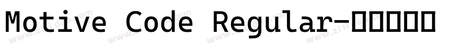 Motive Code Regular字体转换